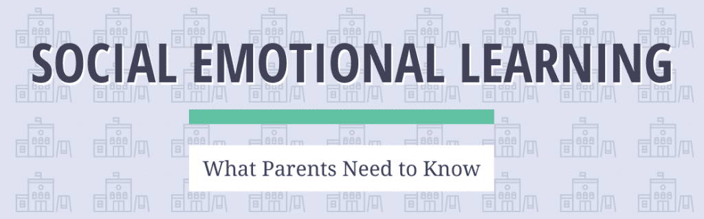 Social Emotional Learning – Families Advocating for Meaningful Education